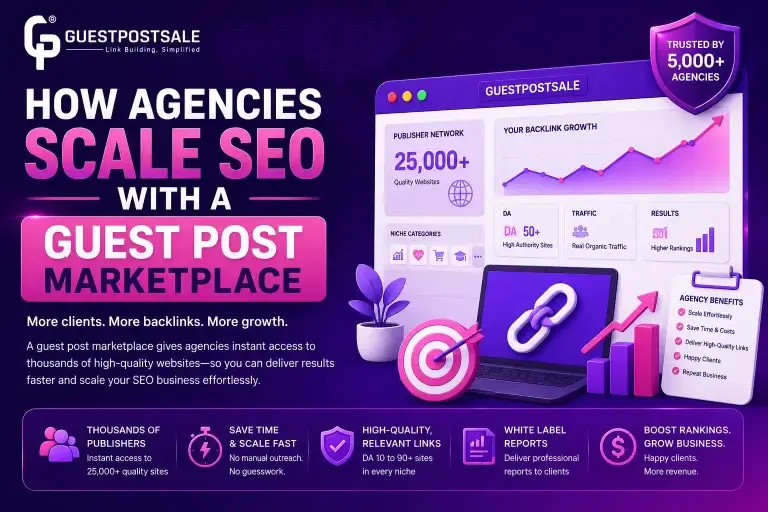 How Agencies Scale SEO with a Guest Post Marketplace